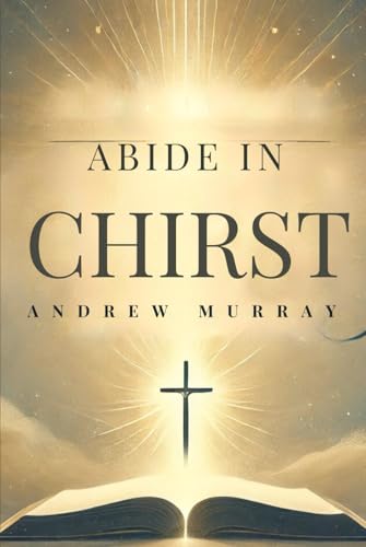 Abide In Christ