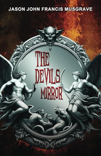 The devils mirror von Self Publishing