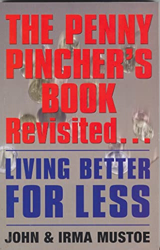 PENNY PINCHER'S BOOK REVISITED: Living Better for Less PENNY PINCHER'S BOOK REVISITED: Living Better for Less von Souvenir Press
