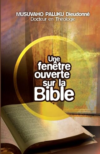 Une fenêtre ouverte sur la Bible von Editions l'Oasis