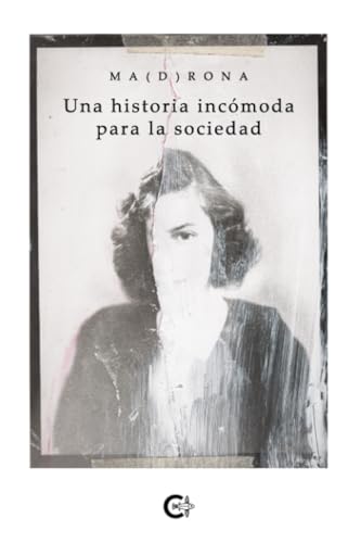 Una historia incómoda para la sociedad von Caligrama