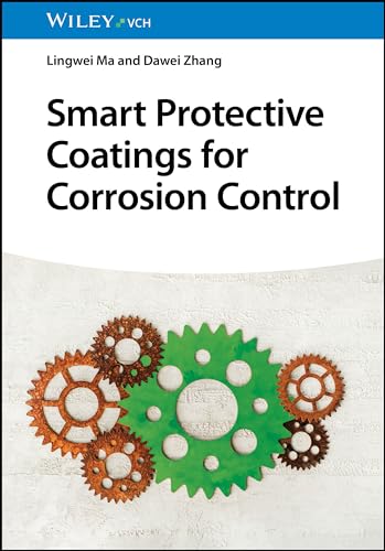 Smart Protective Coatings for Corrosion Control von Wiley-VCH