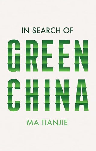 In Search of Green China von Polity