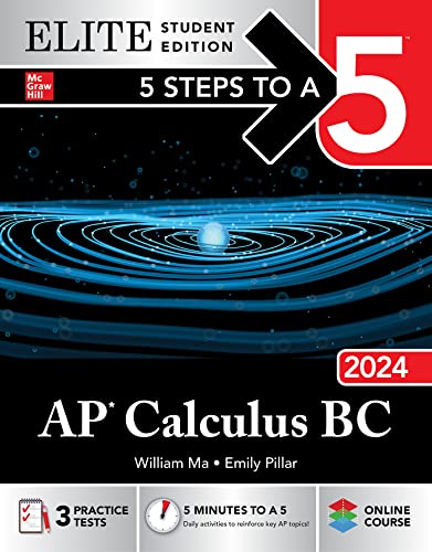 5 Steps to a 5: AP Calculus BC 2024 Elite Student Edition: Elite Edition von McGraw-Hill Education Ltd