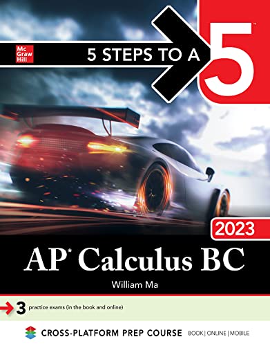 5 Steps to a 5 AP Calculus BC 2023 von McGraw-Hill Education