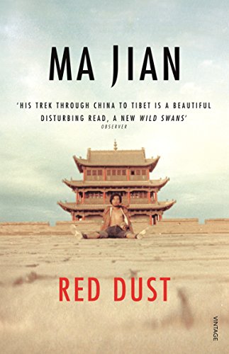 Red Dust: A Path Through China. Winner of The Thomas Cook Book Award 2002 von Vintage