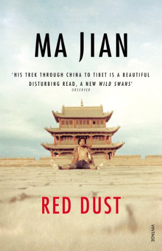 Red Dust: A Path Through China. Winner of The Thomas Cook Book Award 2002