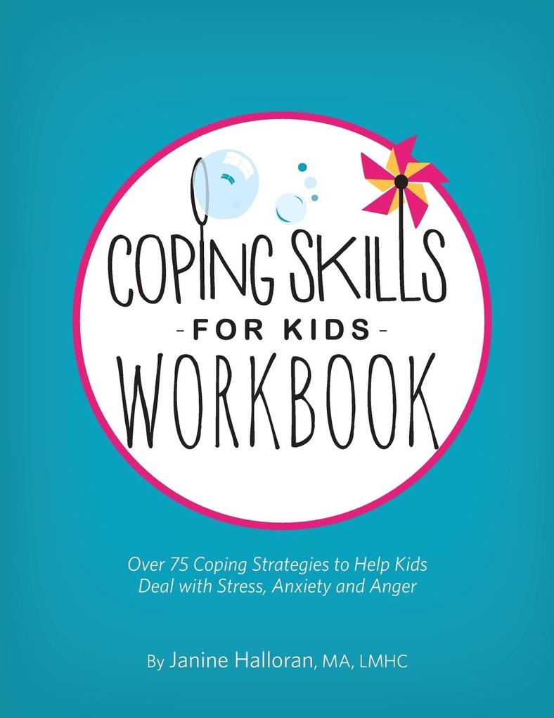Coping Skills for Kids Workbook von PESI Inc