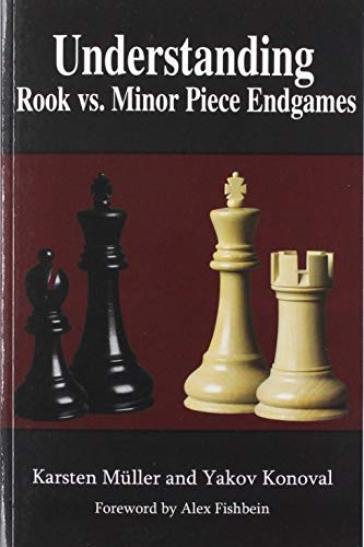 Understanding Rook vs. Minor Piece Endgames (Understanding Chess Endgames, Band 3) von Russell Enterprises