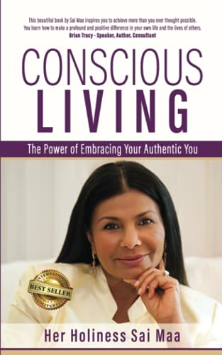 Conscious Living: The Power of Embracing Your Authentic You (B&W) von Best Seller Publishing, LLC