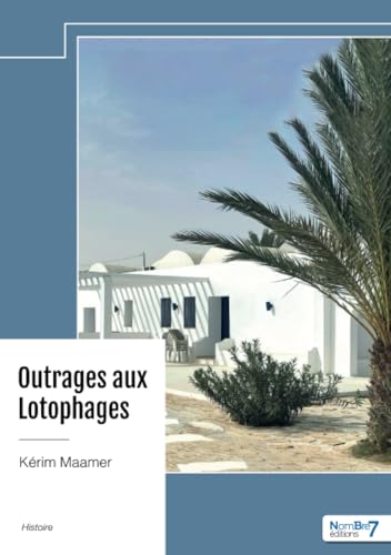 Outrages aux Lotophages von Nombre7