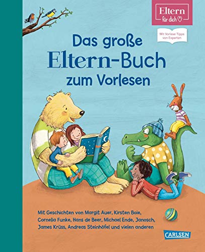 Das große ELTERN-Buch zum Vorlesen (ELTERN-Vorlesebuch): Mit Vorlese-Tipps von Experten (ELTERN-Vorlesebücher)