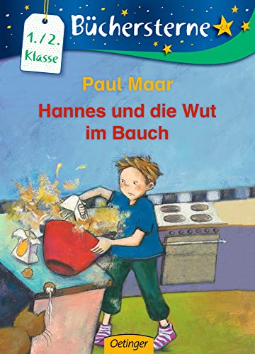 Hannes und die Wut im Bauch: Büchersterne. 1./2. Klasse
