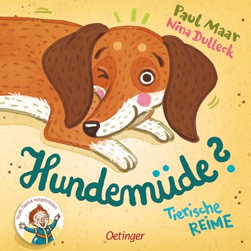 Hundemüde?: Tierische Reime. Herzerwärmende Gute-Nacht-Reime zum Vorlesen von Bestsellerautor Paul Maar für Kinder ab 1 Jahr Hundemüde?: Tierische Reime. Herzerwärmende Gute-Nacht-Reime zum Vorlesen von Bestsellerautor Paul Maar für Kinder ab 1 Jahr