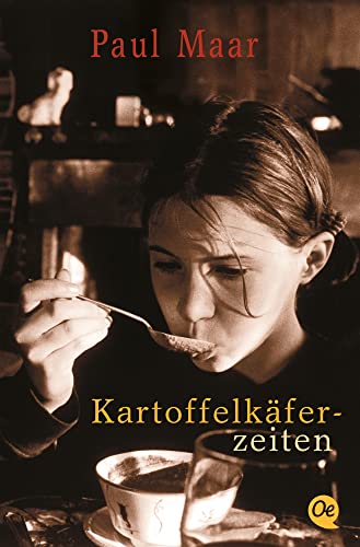 Kartoffelkäferzeiten: Ausgezeichnet mit dem Zürcher Kinderbuchpreis 'La vache qui lit' 1991 und dem Harzburger Eselsohr 1993 .