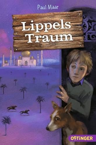 Lippels Traum: Ausgezeichnet mit dem Österreichischen Kinder- und Jugendbuchpreis 1985 Lippels Traum: Ausgezeichnet mit dem Österreichischen Kinder- und Jugendbuchpreis 1985