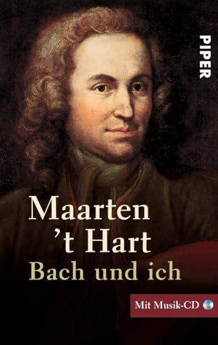 Bach und ich: Mit Musik-CD von PIPER