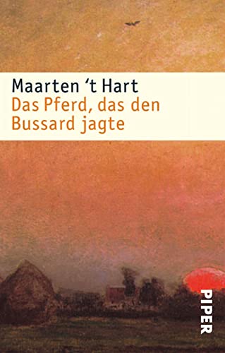 Das Pferd, das den Bussard jagte: Erzählungen von Piper Taschenbuch