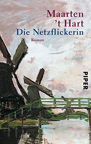 Die Netzflickerin: Roman (Serie Piper, 2800) von Piper Verlag GmbH
