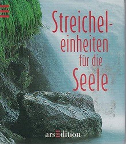 Streicheleinheiten für die Seele