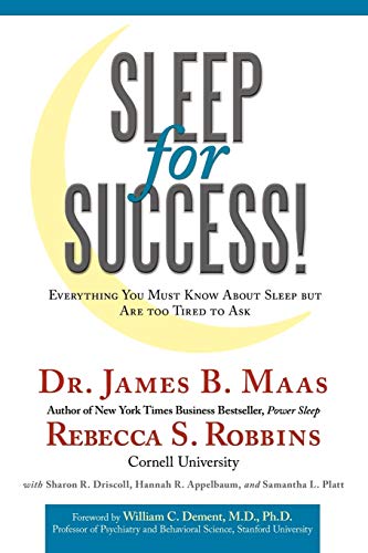 Sleep for Success! Everything You Must Know About Sleep But are Too Tired to Ask von Authorhouse