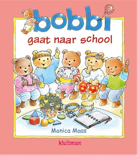 Bobbi gaat naar school von Kluitman Alkmaar B.V., Uitgeverij