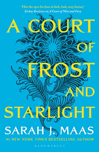 A Court of Frost and Starlight: An unmissable companion tale to the GLOBALLY BESTSELLING, SENSATIONAL series (A Court of Thorns and Roses)