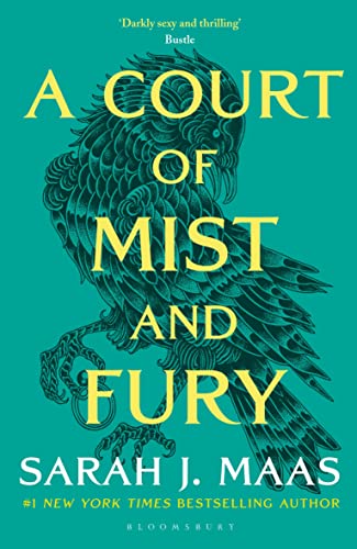 A Court of Mist and Fury: The second book in the GLOBALLY BESTSELLING, SENSATIONAL series (A Court of Thorns and Roses) von Bloomsbury