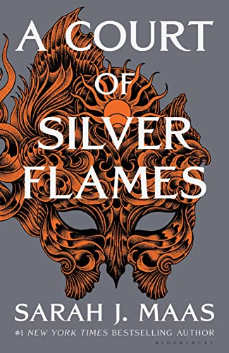 A Court of Silver Flames: The latest book in the GLOBALLY BESTSELLING, SENSATIONAL series (A Court of Thorns and Roses)