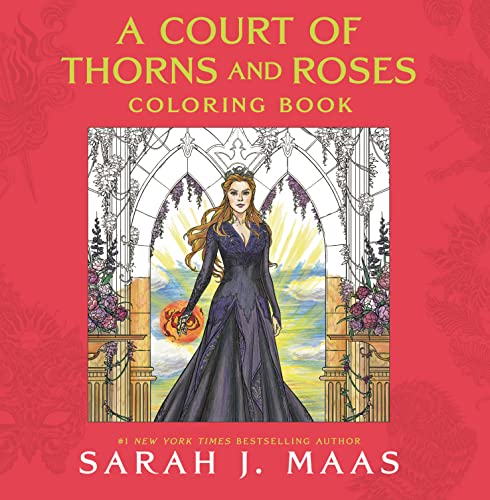 A Court of Thorns and Roses Coloring Book A Court of Thorns and Roses Coloring Book