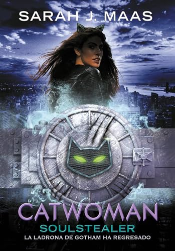 Catwoman: Soulstealer (Spanish Edition) (DC Icons)