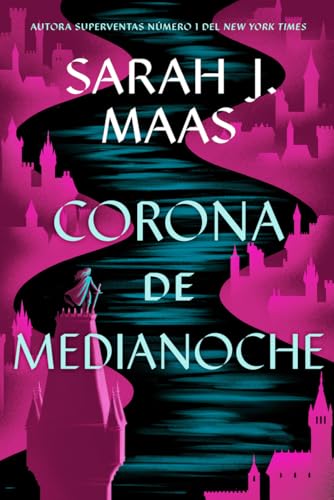Corona de medianoche (Trono de cristal, Band 2) von Editorial Hidra