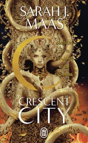 Crescent City: Maison de la Flamme et de l'Ombre (3) von J'AI LU