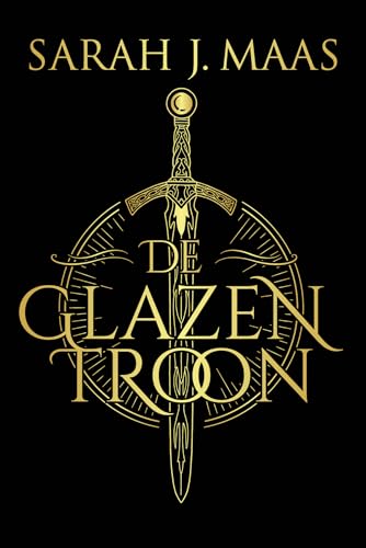 De glazen troon: Deel 1 van de Glazen troon-serie (De glazen troon, 1)