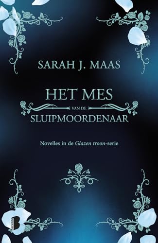 Het mes van de sluipmoordenaar: novelles in de Glazen troon-serie (Glazen Troon, 1) von Boekerij