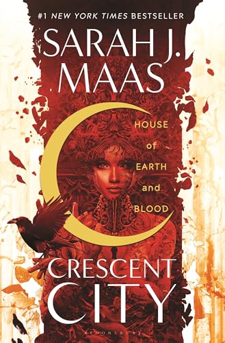 House of Earth and Blood: The first book in the SENSATIONAL Crescent City series, from the creator of ACOTAR von Bloomsbury