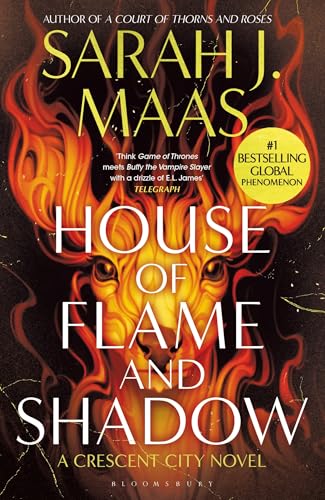 House of Flame and Shadow: The INTERNATIONAL BESTSELLER and the smouldering third book in the Crescent City series, from the creator of ACOTAR House of Flame and Shadow: The INTERNATIONAL BESTSELLER and the smouldering third book in the Crescent City series, from the creator of ACOTAR von Bloomsbury Publishing