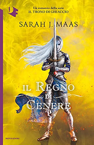 Il regno di cenere. Il trono di ghiaccio (Oscar fantastica)