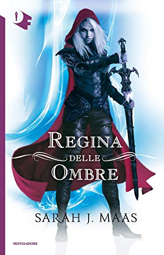 La regina delle ombre. Il trono di ghiaccio (Oscar fantastica) La regina delle ombre. Il trono di ghiaccio (Oscar fantastica)