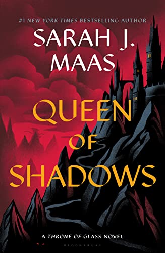Queen of Shadows: From the # 1 Sunday Times best-selling author of A Court of Thorns and Roses (Throne of Glass) von Bloomsbury