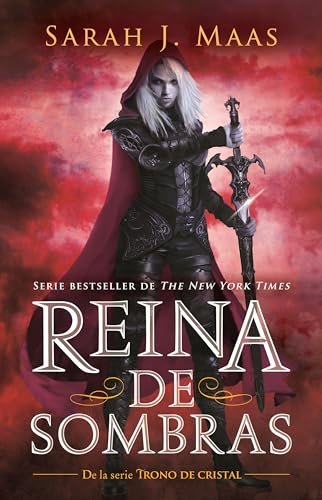 Reina de sombras/ Queen of Shadows (Trono de cristal/ Throne of Glass) von Alfaguara Juvenil