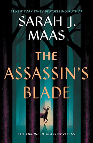 The Assassin's Blade: The Throne of Glass Prequel Novellas von Bloomsbury