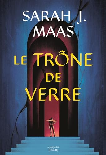 Throne of Glass T1: Le Trône de verre von MARTINIERE J