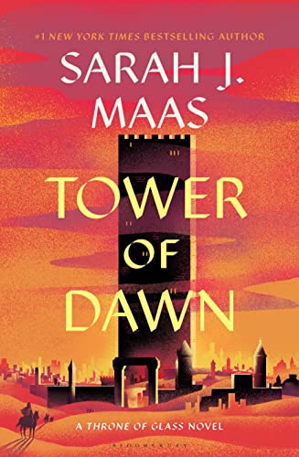 Tower of Dawn: From the # 1 Sunday Times best-selling author of A Court of Thorns and Roses (Throne of Glass)