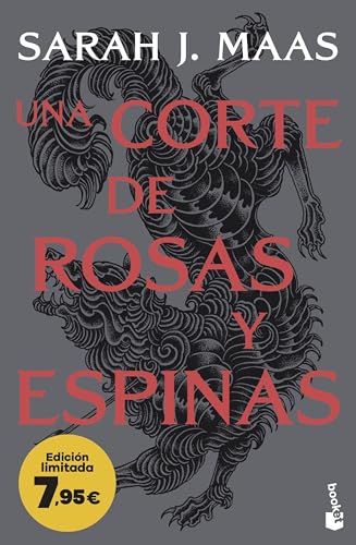 Una corte de rosas y espinas: Edición limitada a precio especial (Colección Especial)