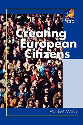 Creating European Citizens (Europe Today)