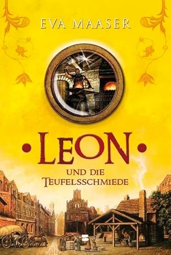 Leon, Band 03: Leon und die Teufelsschmiede