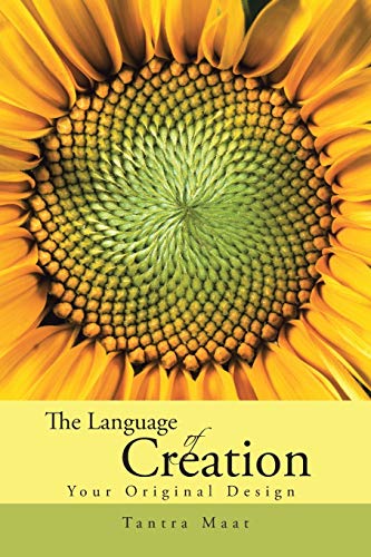The Language of Creation.: Your Original Design