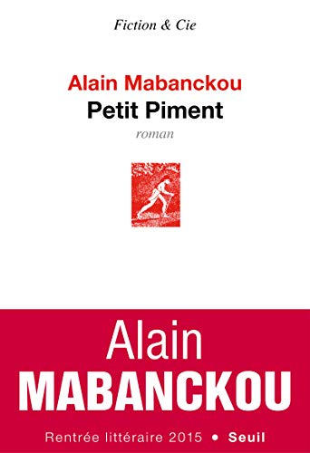 Petit Piment: Roman von Seuil