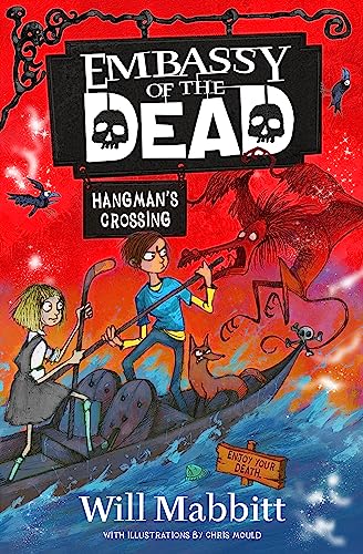 Hangman's Crossing: Book 2 (Embassy of the Dead) von Hachette Children's Book